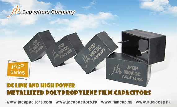 jb Metallized Polypropylene Film Capacitors DC Link and High Power - JFQP Series